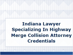 Our Highway Accident Lawyer's Legal Credentials